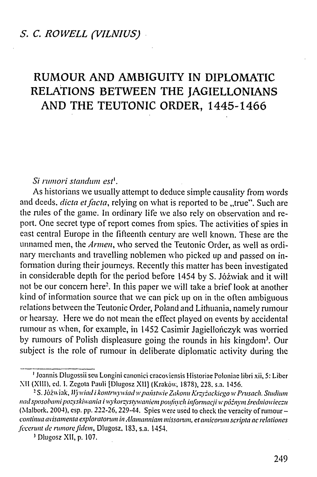 Rumour and Ambiguity in Diplomatic Relations Between the Jagiellonians and the Teutonic Order, 1445-1466