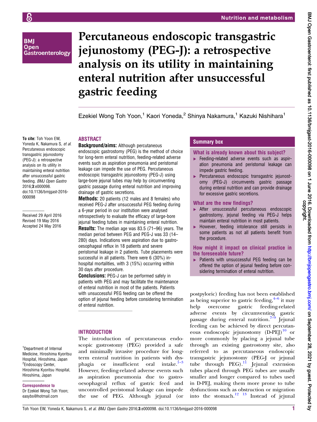 Percutaneous Endoscopic Transgastric Jejunostomy (PEG-J): a Retrospective Analysis on Its Utility in Maintaining Enteral Nutrition After Unsuccessful Gastric Feeding