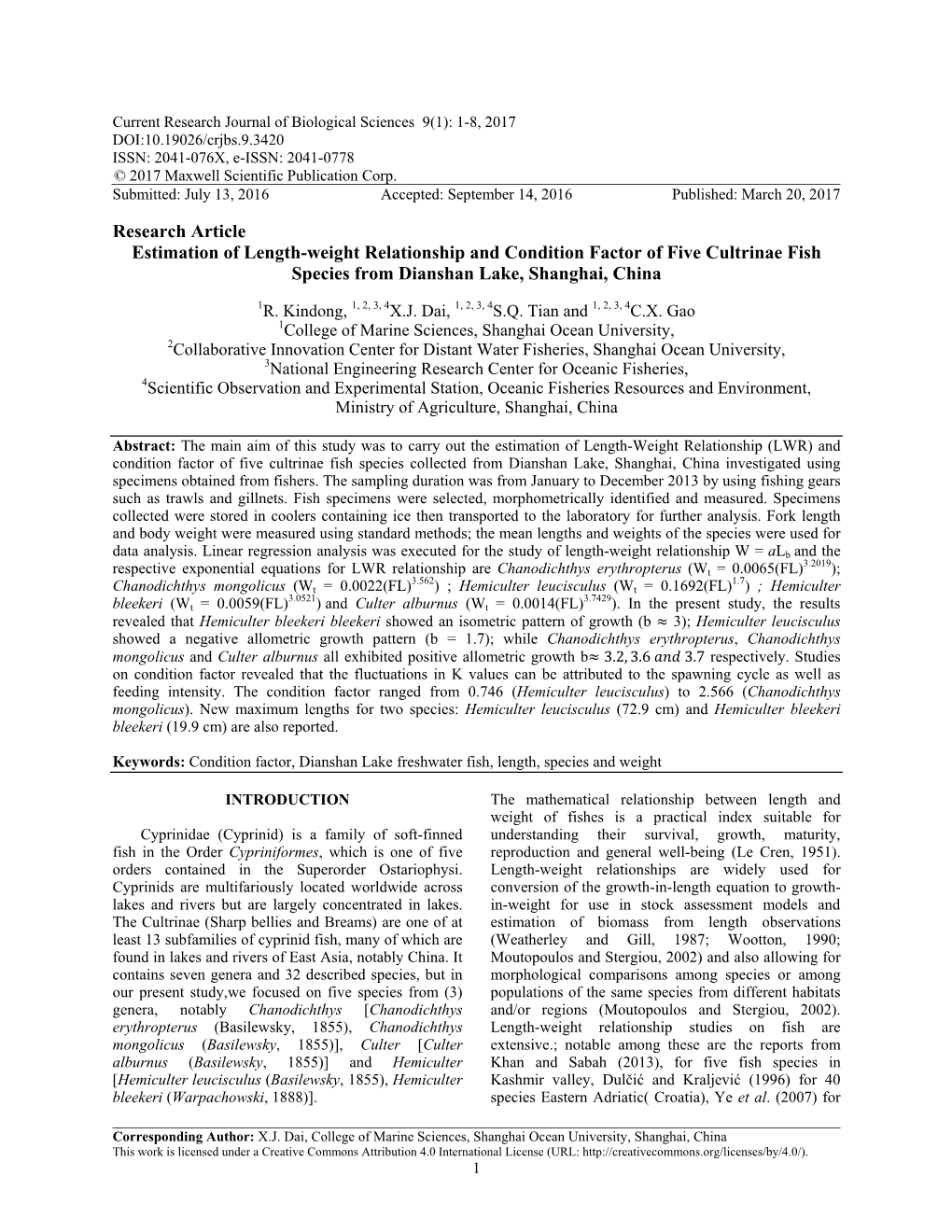 Research Article Estimation of Length-Weight Relationship and Condition Factor of Five Cultrinae Fish Species from Dianshan Lake, Shanghai, China