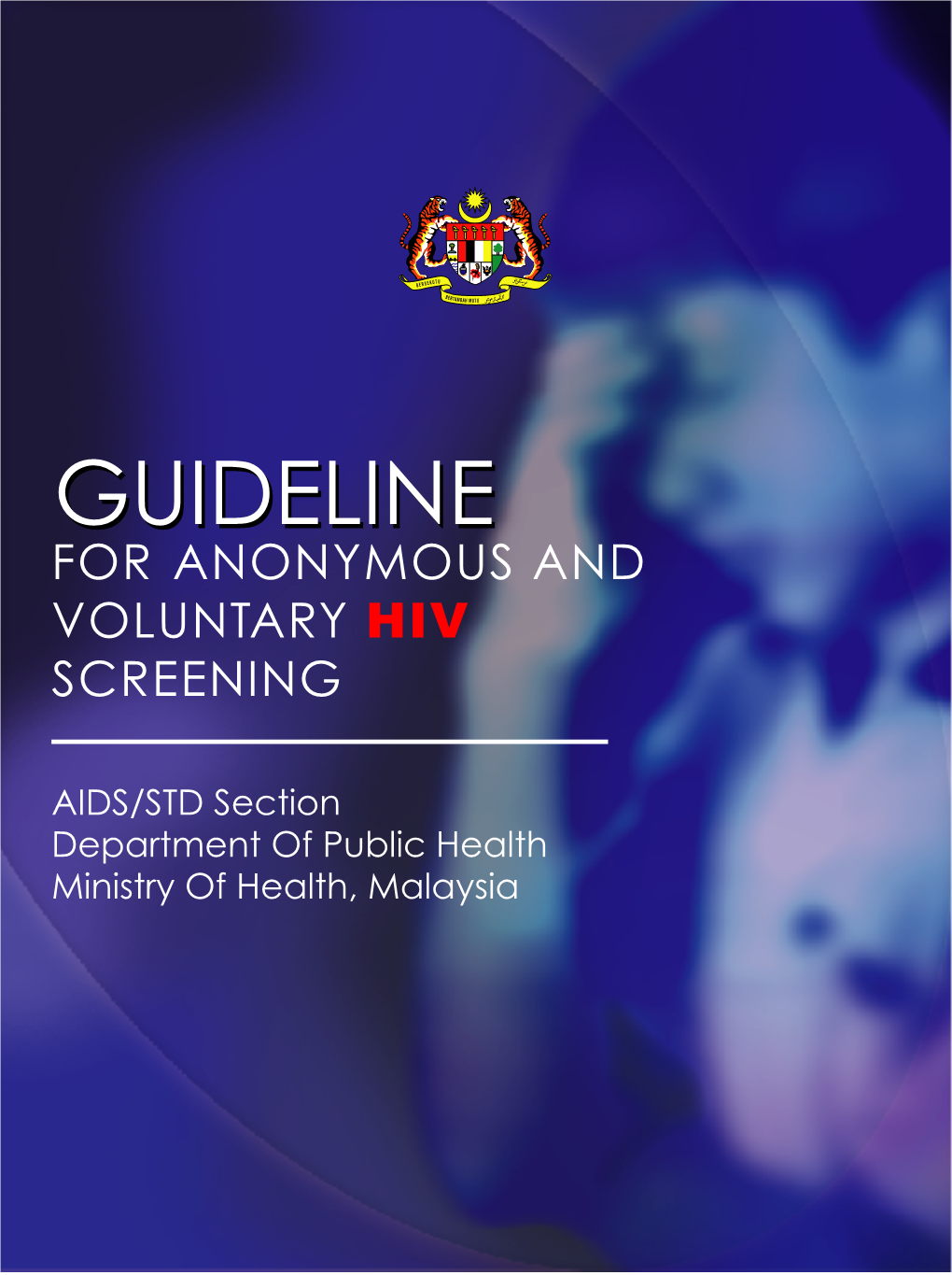 Guideline for Anonymous and Voluntary Hiv Screening