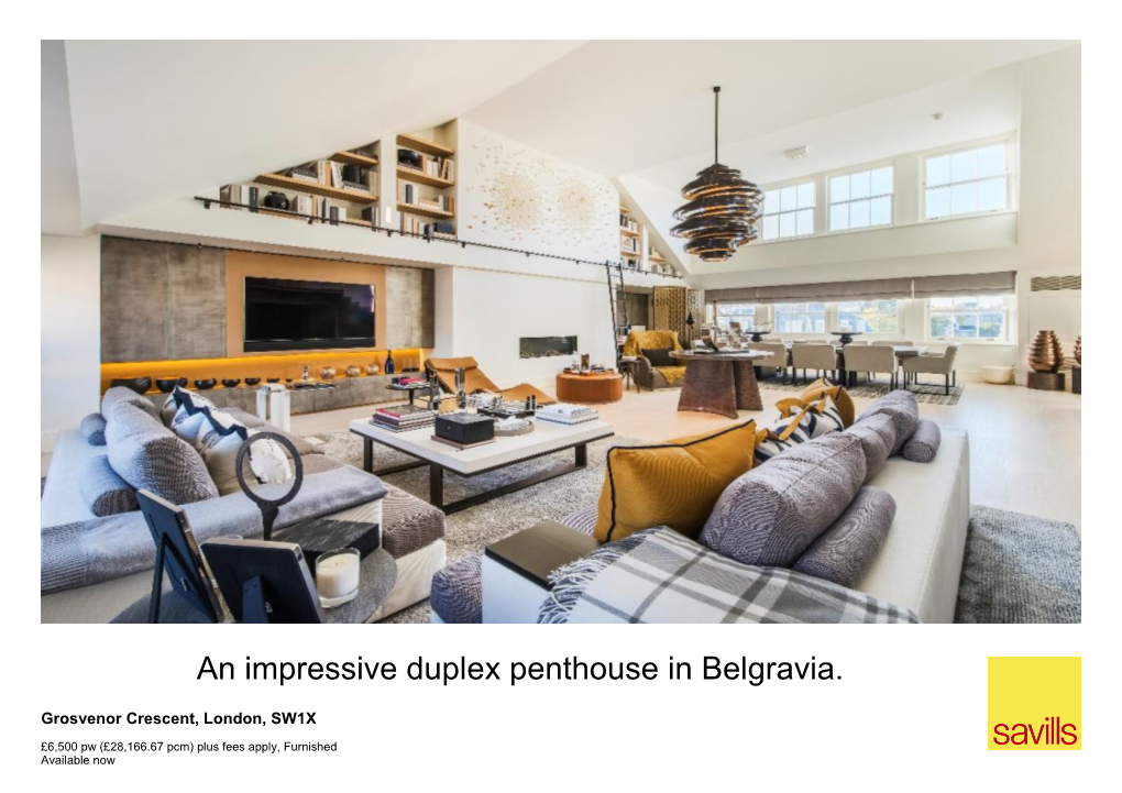 An Impressive Duplex Penthouse in Belgravia