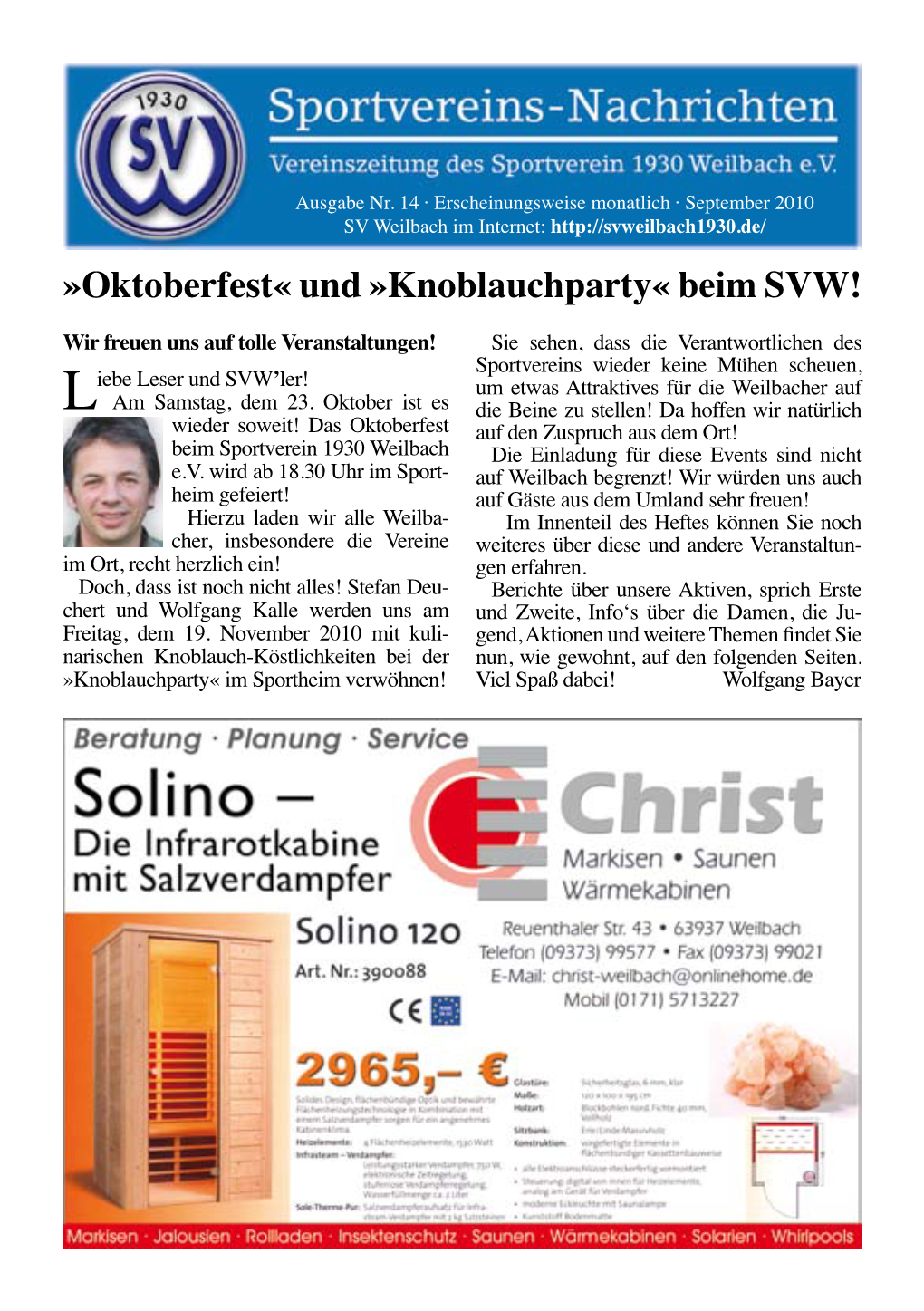 Oktoberfest« Und »Knoblauchparty« Beim SVW!