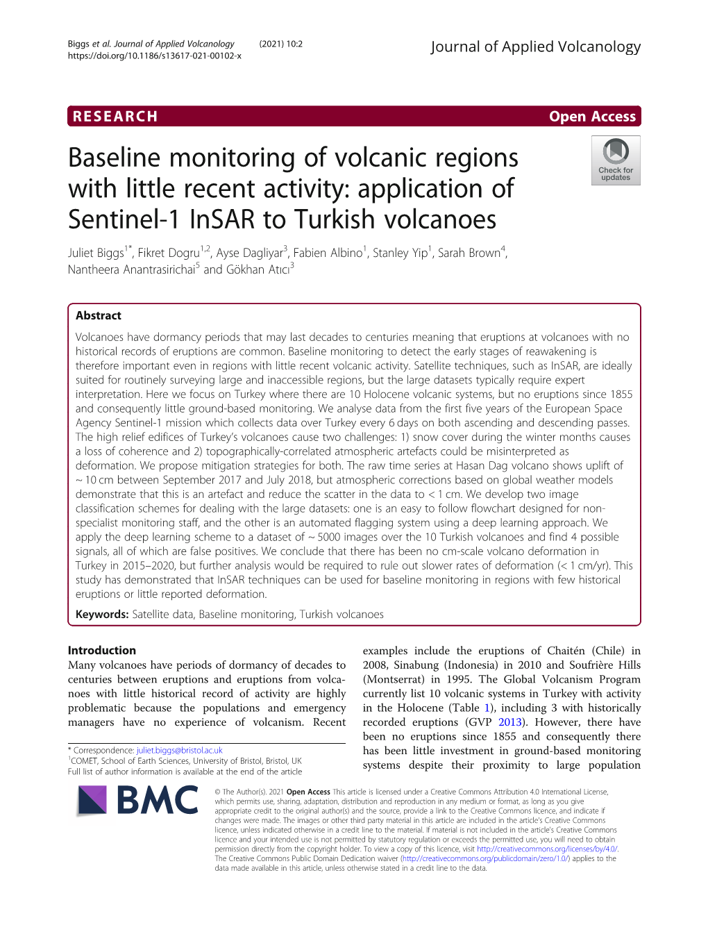 Baseline Monitoring of Volcanic Regions with Little Recent Activity