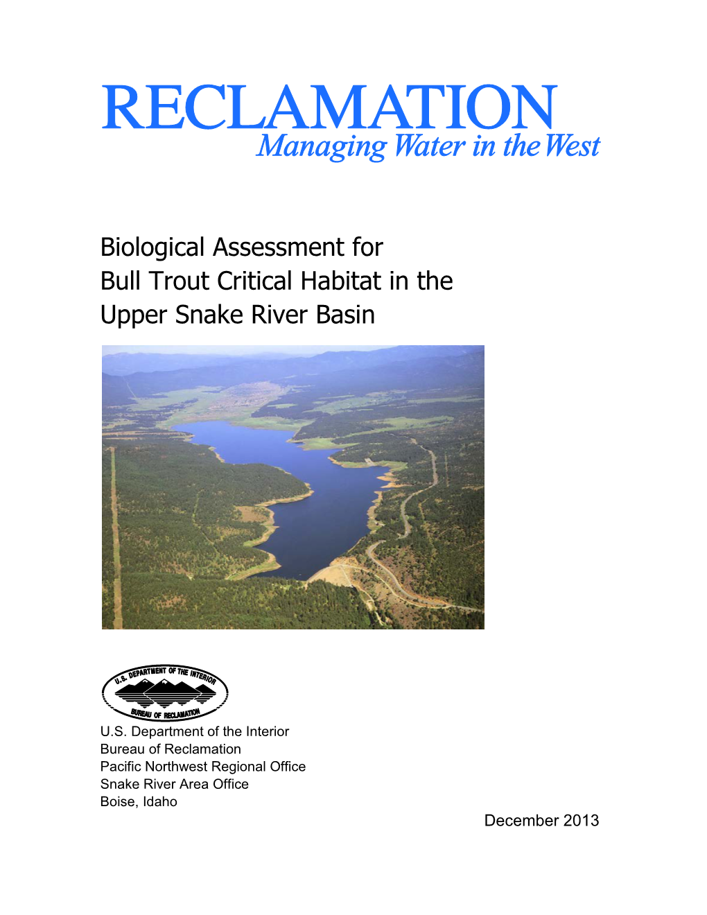 Biological Assessment for Bull Trout Critical Habitat in the Upper Snake River Basin