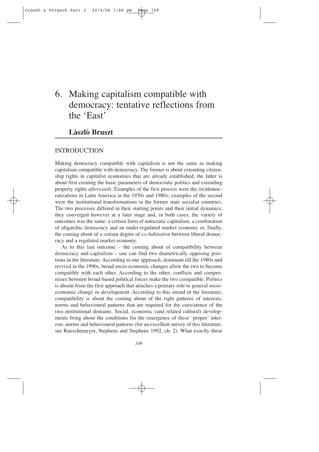 6. Making Capitalism Compatible with Democracy: Tentative Reflections from the ‘East’