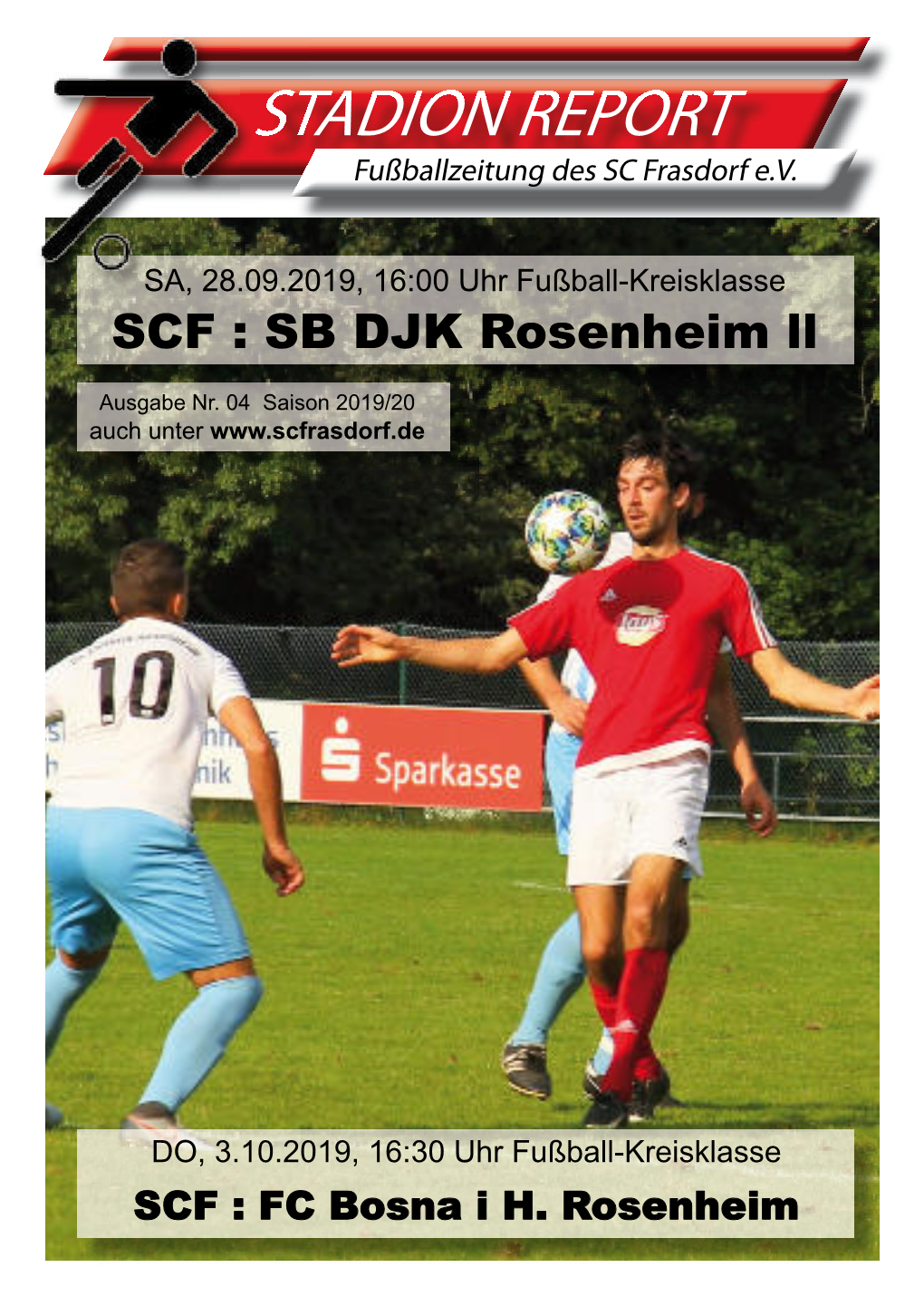 STADION REPORT Fußballzeitung Des SC Frasdorf E.V
