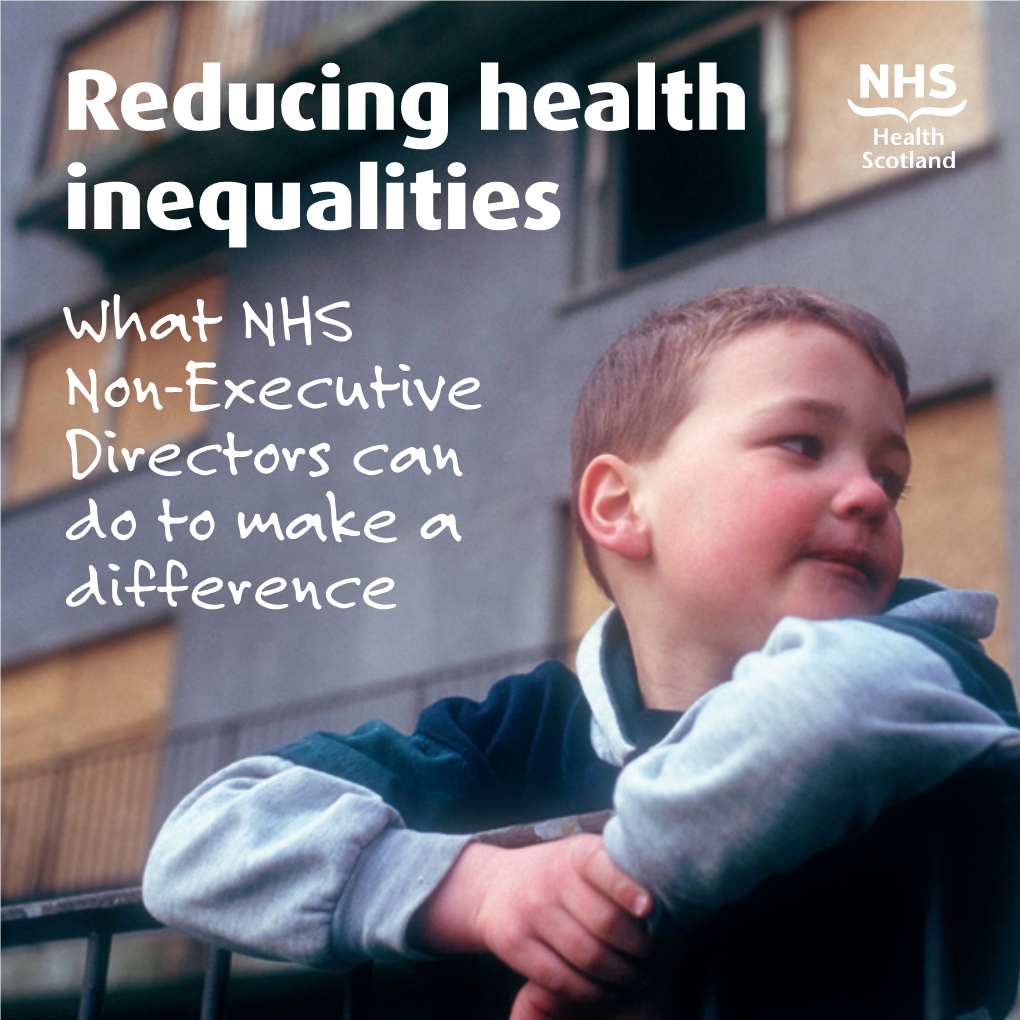 Reducing Health Inequalities What NHS Non-Executive Directors Can Do to Make a Difference
