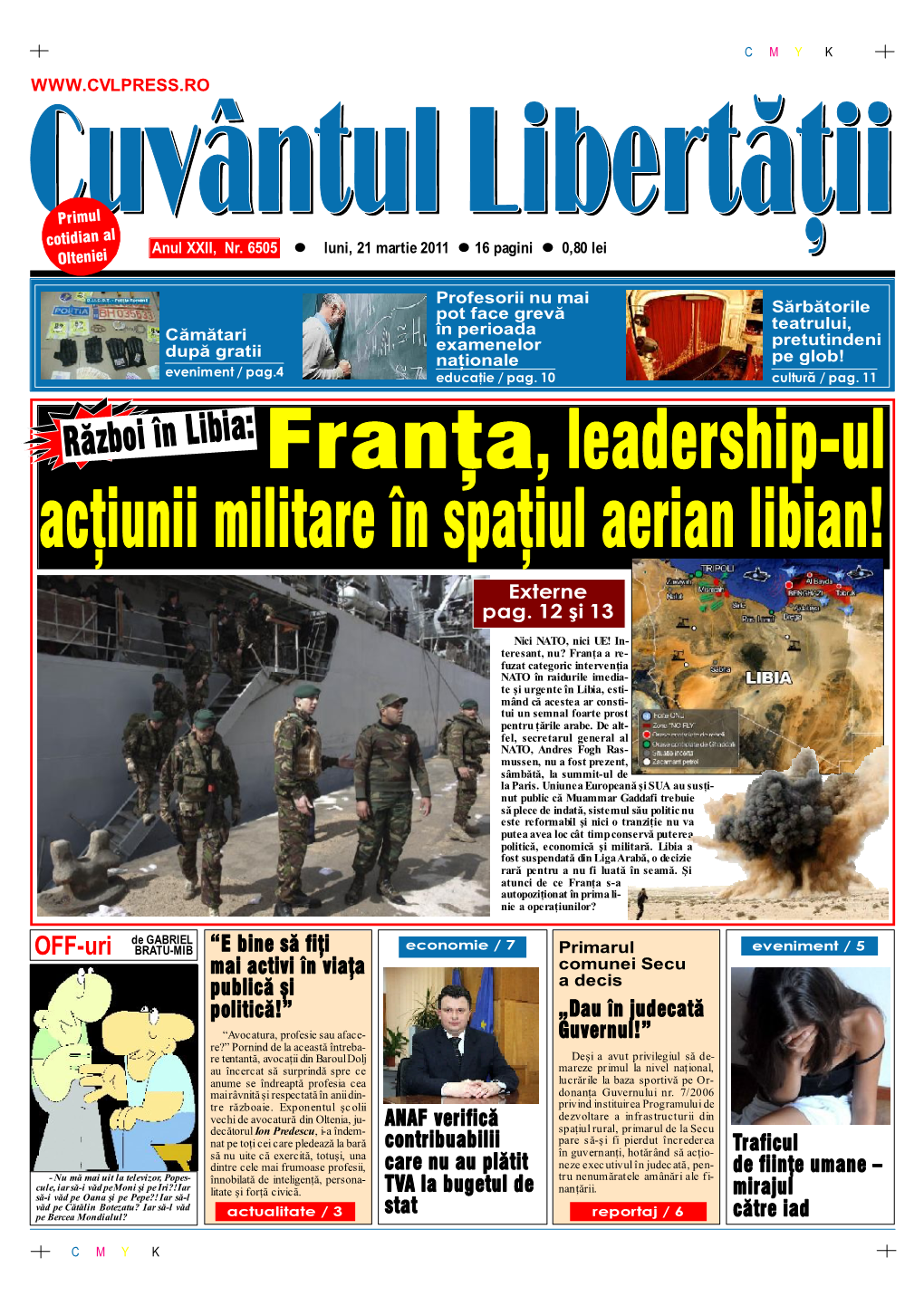 Război În Libia: Franţa, Leadership-Ul Acţiunii Militare În Spaţiul Aerian Libian! Externe Pag