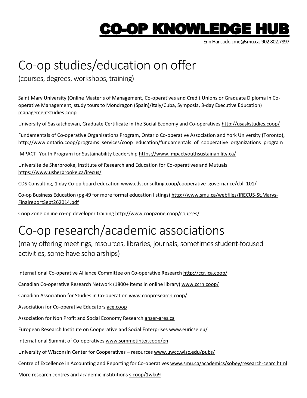 Co-Op Studies/Education on Offer Co-Op Research/Academic