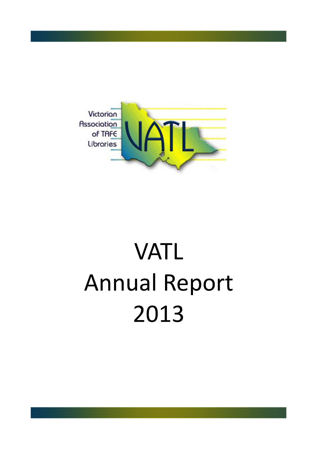 VATL Annual Report 2013