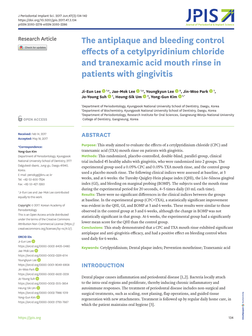 The Antiplaque and Bleeding Control Effects of a Cetylpyridinium Chloride and Tranexamic Acid Mouth Rinse in Patients with Gingivitis