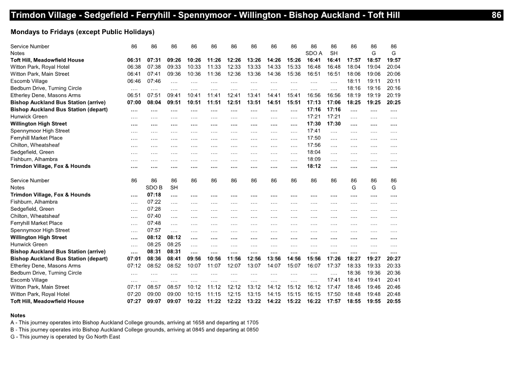 Ferryhill - Spennymoor - Willington - Bishop Auckland - Toft Hill 86