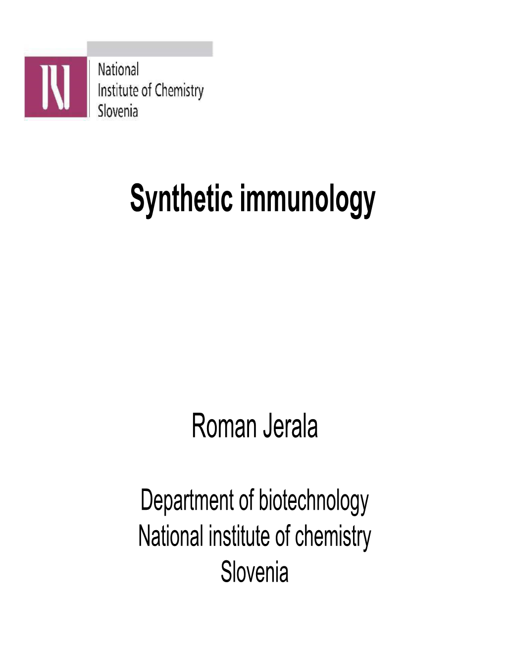 Synthetic Immunology