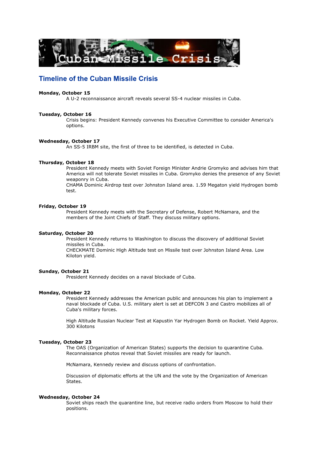 Timeline of the Cuban Missile Crisis