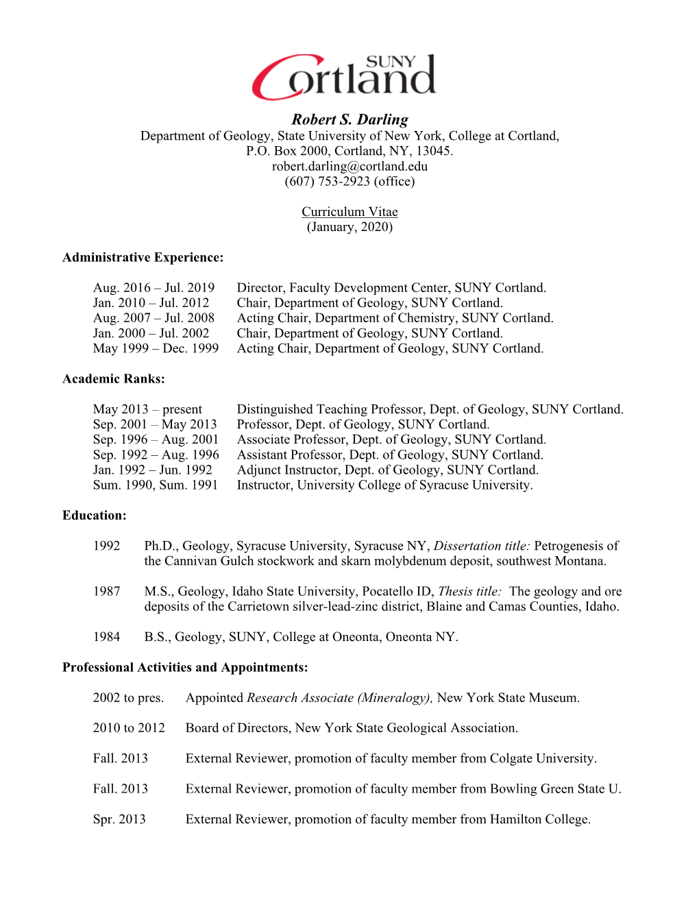 Robert S. Darling Department of Geology, State University of New York, College at Cortland, P.O