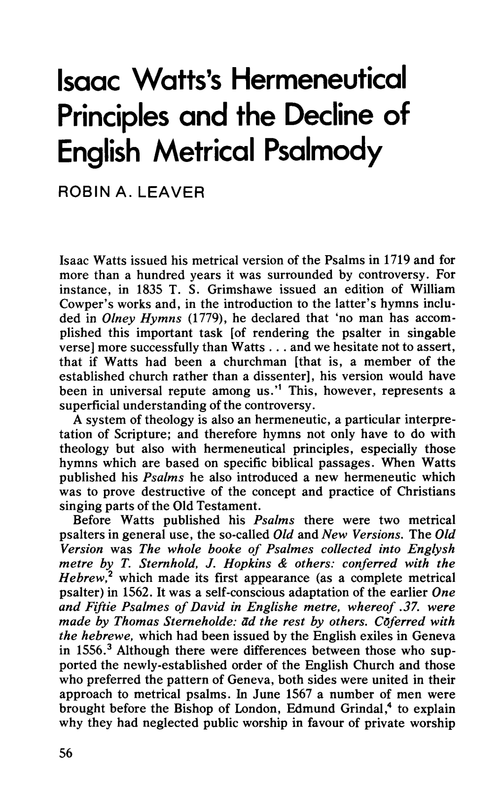 Isaac Watts' Hermeneutical Principles and the Decline of English Metrical