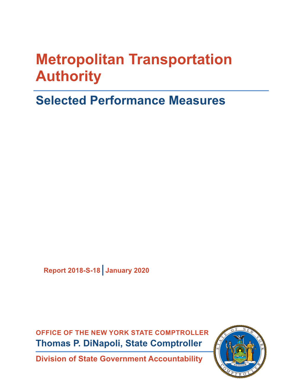 Metropolitan Transportation Authority: Selected Performance Measures