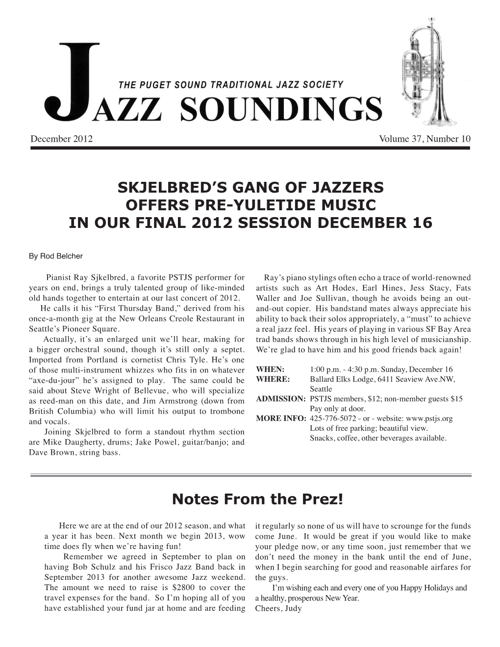 Skjelbred's Gang of Jazzers Offers Pre-Yuletide Music