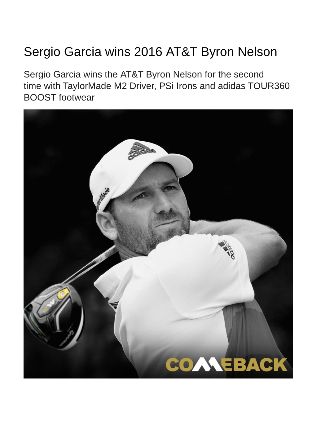 Sergio Garcia Wins 2016 AT&T Byron Nelson