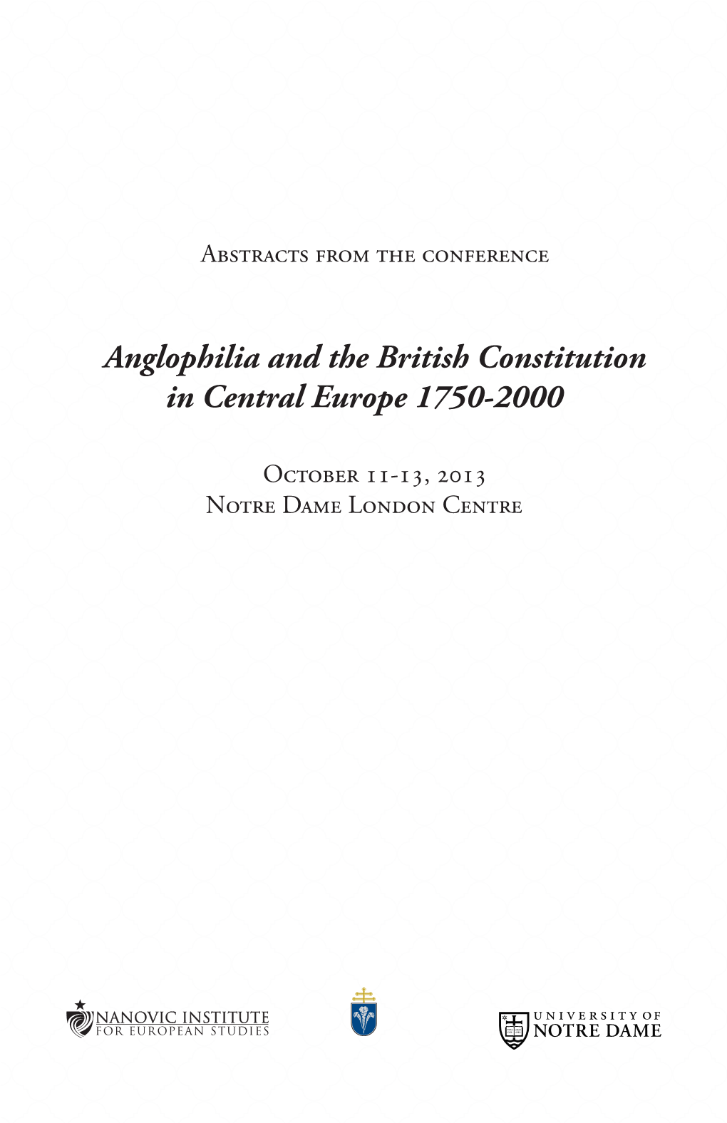 Anglophilia and the British Constitution in Central Europe 1750-2000