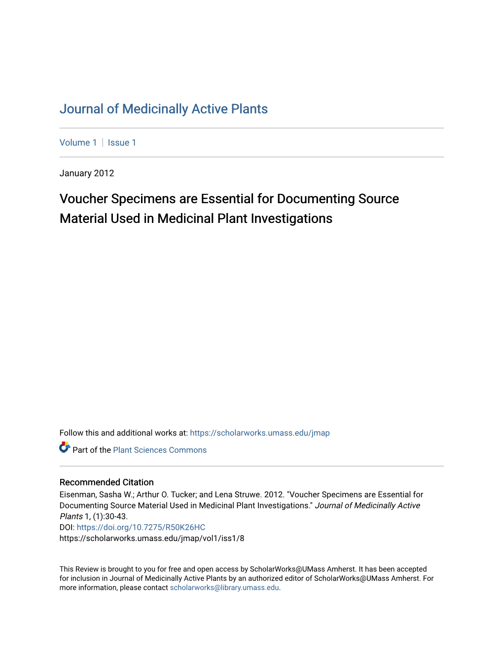 Voucher Specimens Are Essential for Documenting Source Material Used in Medicinal Plant Investigations