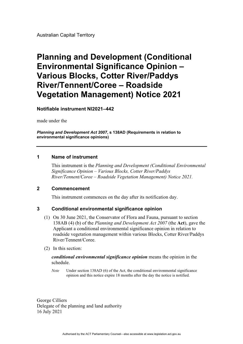 Conditional Environmental Significance Opinion – Various Blocks, Cotter River/Paddys River/Tennent/Coree – Roadside Vegetation Management) Notice 2021