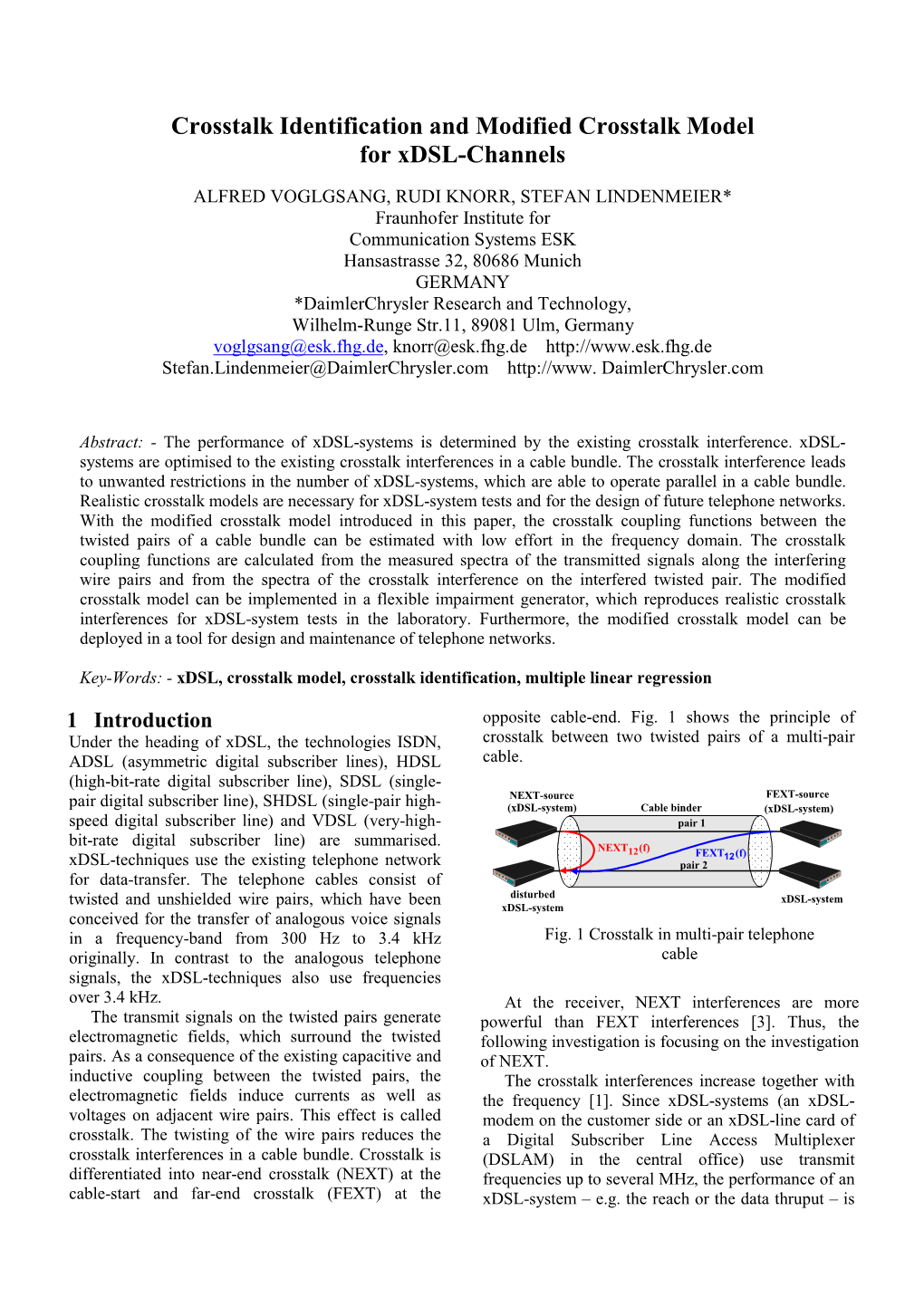 Crosstalk Identification and Modified Crosstalk Model for Xdsl-Channels