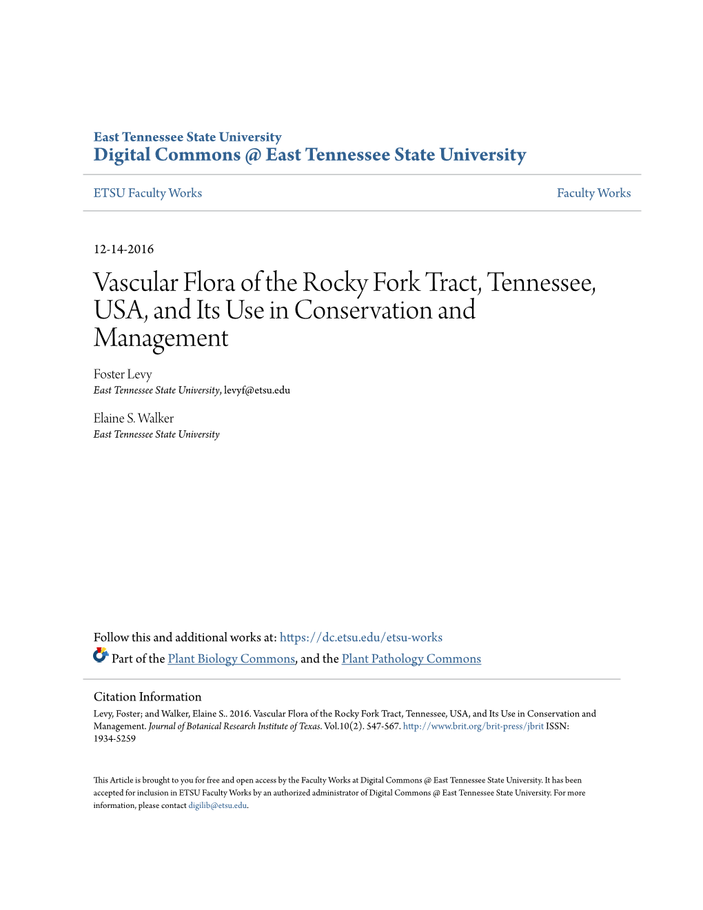 Vascular Flora of the Rocky Fork Tract, Tennessee, USA, and Its Use in Conservation and Management Foster Levy East Tennessee State University, Levyf@Etsu.Edu