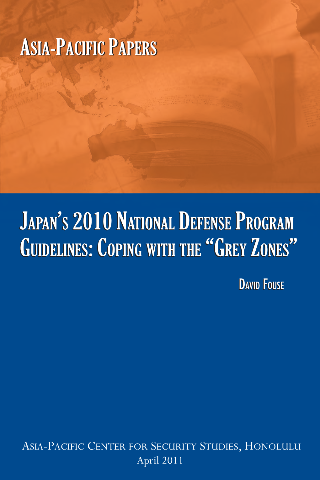 Japan's 2010 National Defense Program Guidelines: Coping With