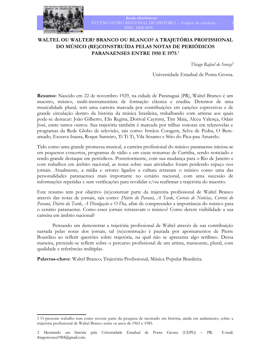 Waltel Ou Walter? Branco Ou Blanco? a Trajetória Profissional Do Músico (Re)Construída Pelas Notas De Periódicos Paranaenses Entre 1950 E 1975.1