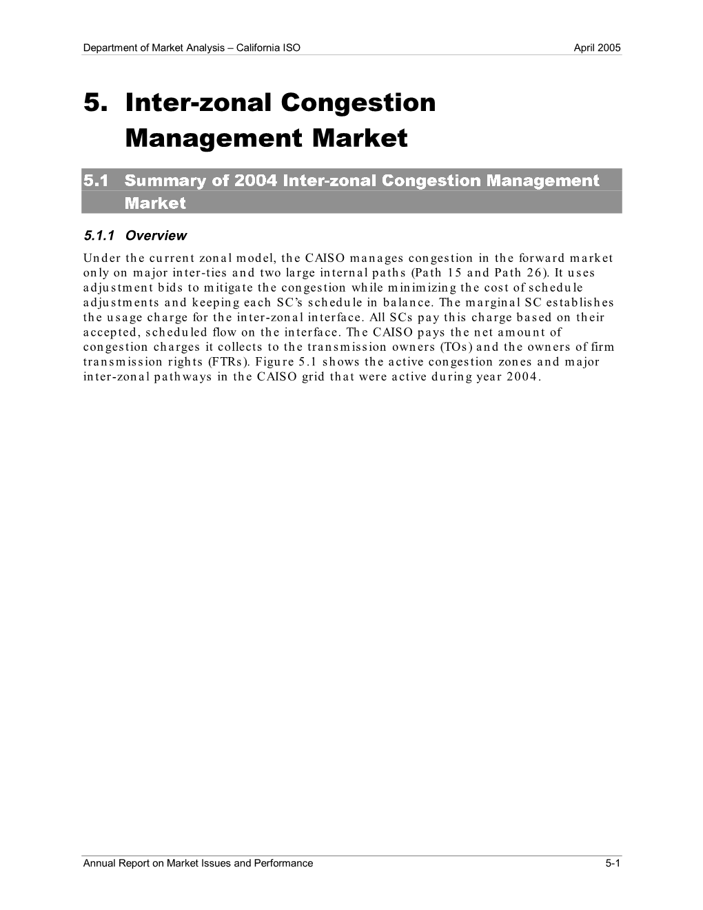 5. Inter Zonal Congestion Management Market