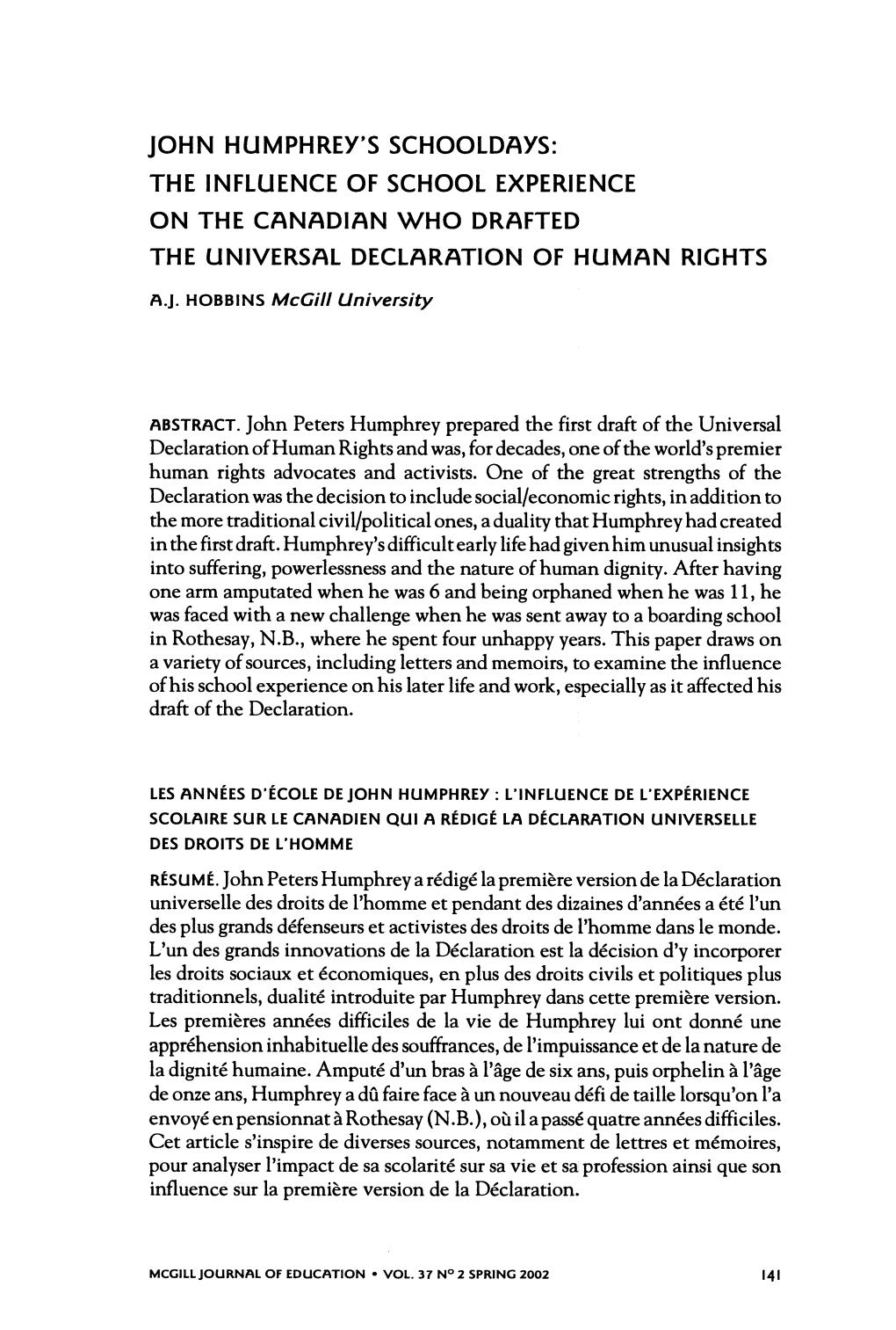 John Humphrey's Schooldays: the Influence of School Experience on the Canadian Who Drafted the Universal Declaration of Human Rights
