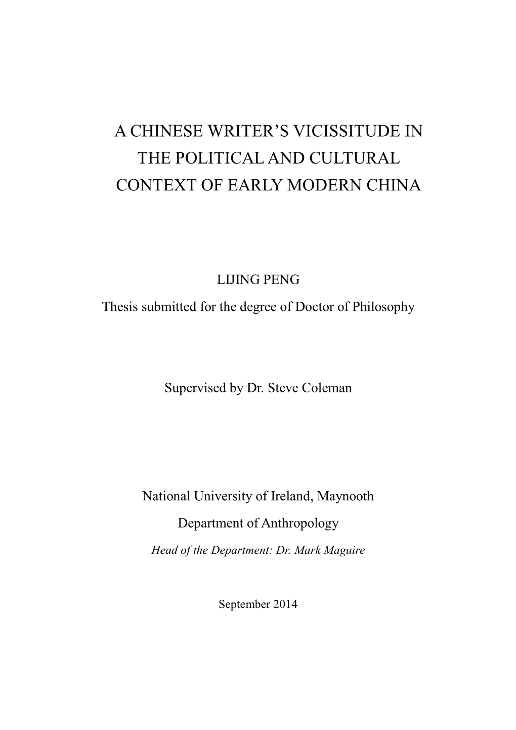 A Chinese Writer's Vicissitude in the Political and Cultural Context of Early