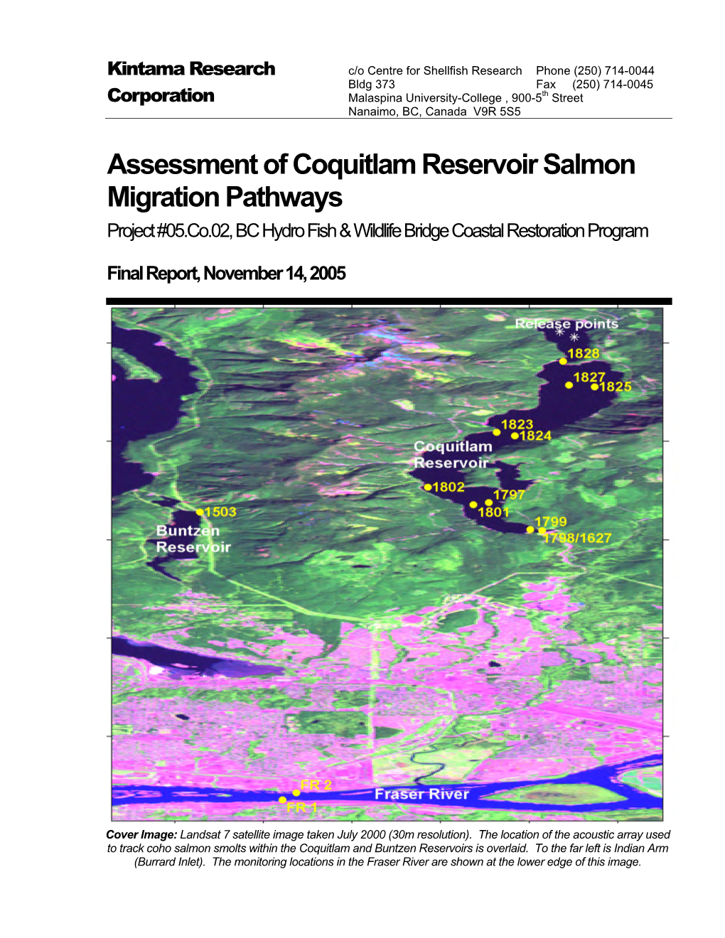 Assessment of Coquitlam Reservoir Salmon Migration Pathways Project #05.Co.02, BC Hydro Fish & Wildlife Bridge Coastal Restoration Program