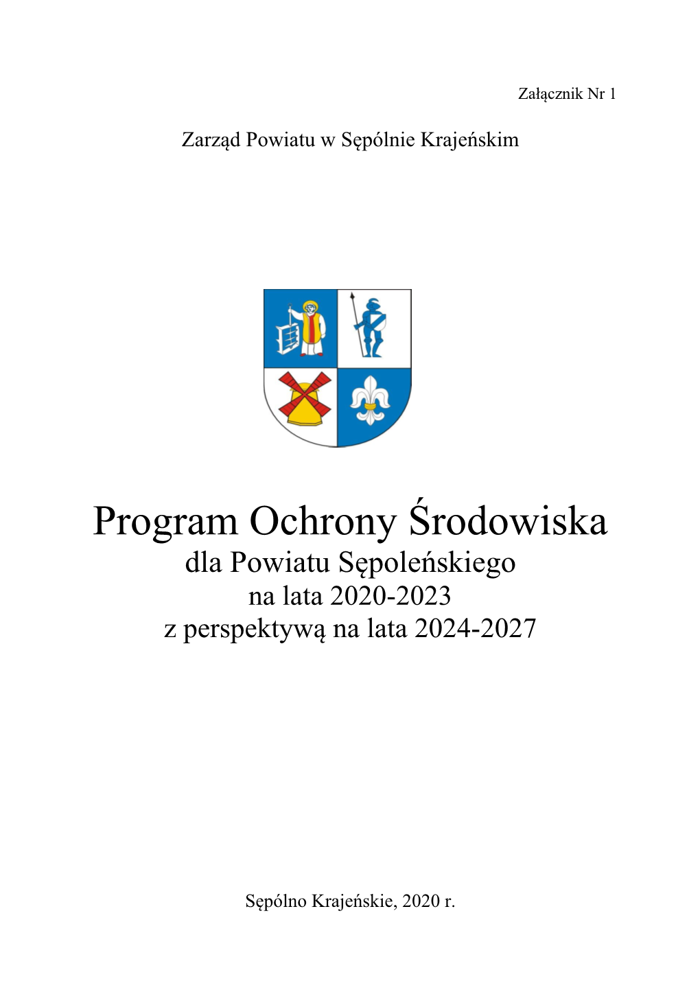 Program Ochrony Środowiska Dla Powiatu Sępoleńskiego Na Lata 2020-2023 Z Perspektywą Na Lata 2024-2027