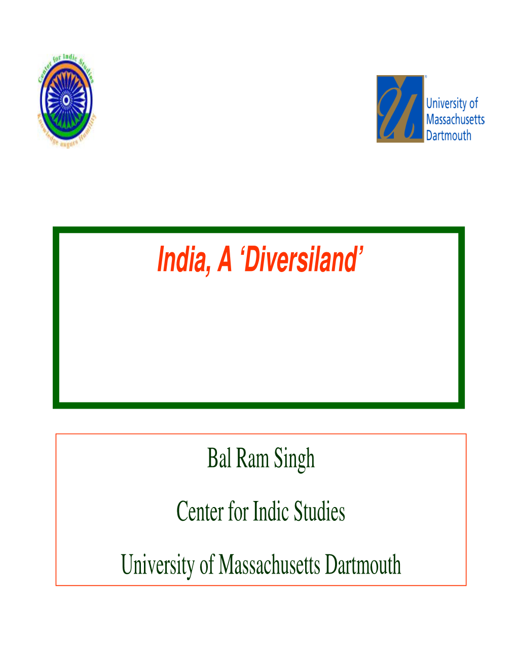 India, a 'Diversiland'