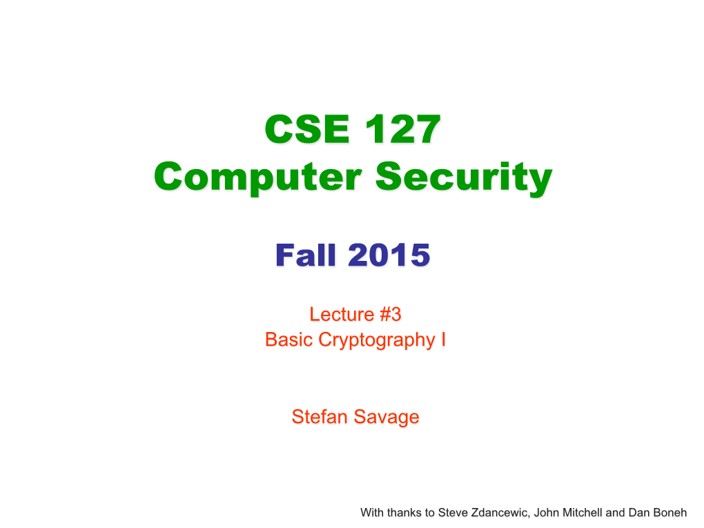 CSE 127 Computer Security