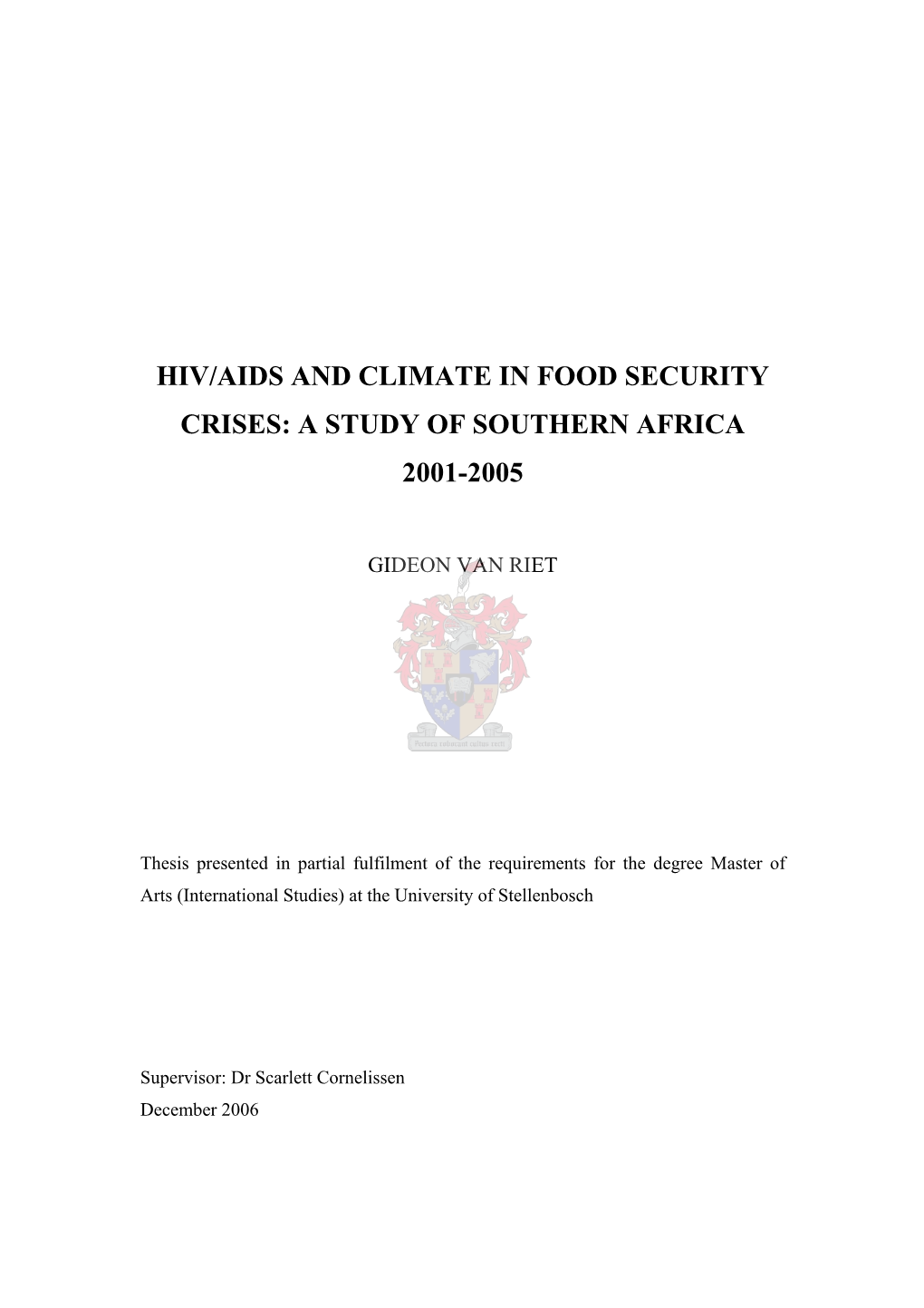 HIV/AIDS and Climate in Food Security Crises : A