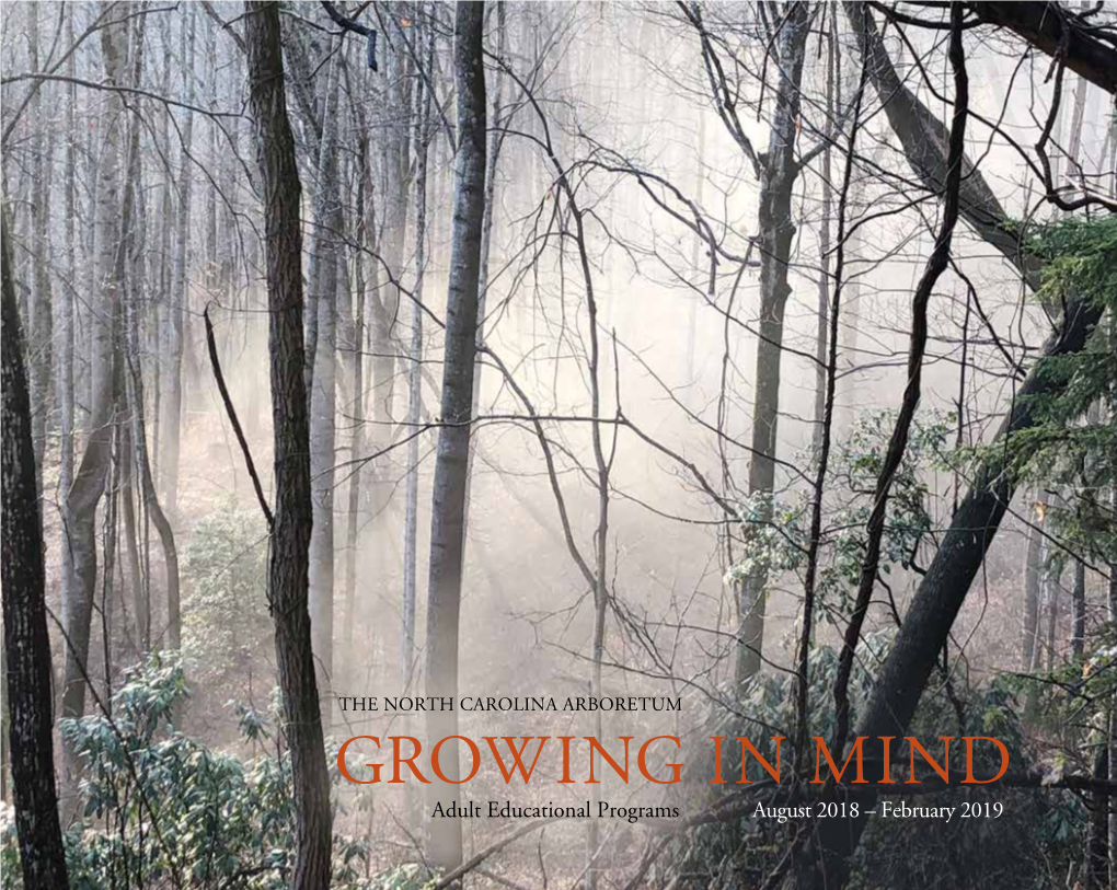 GROWING in MIND Adult Educational Programs August 2018 – February 2019