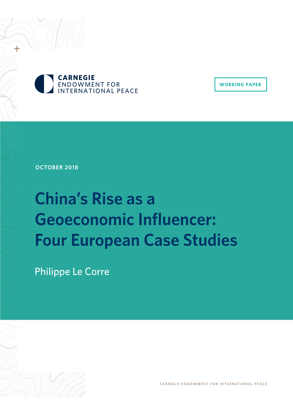 China's Rise As a Geoeconomic Influencer: Four European Case