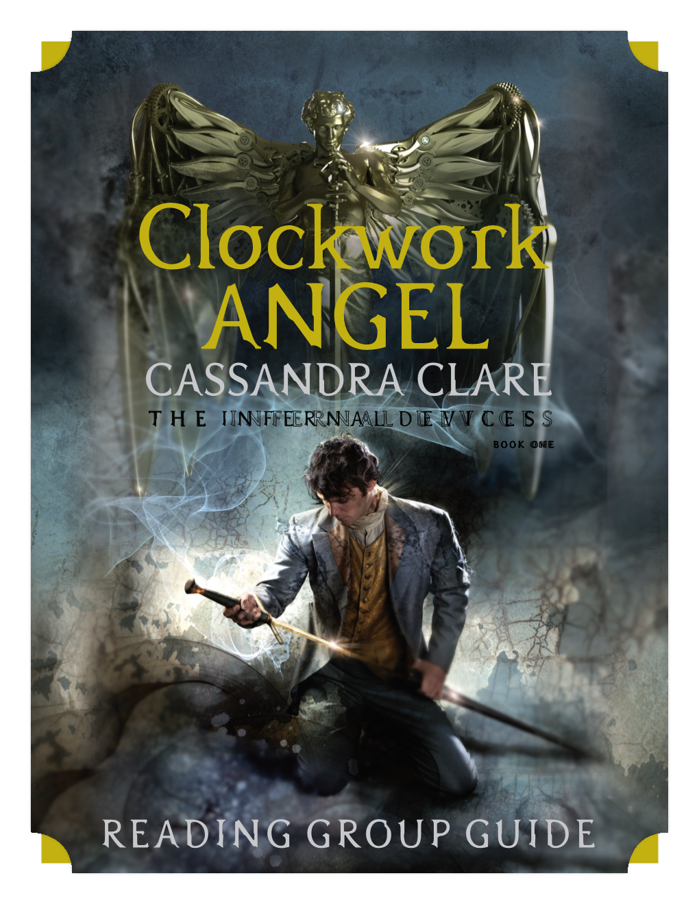 Cassandra Clare the Infernal Devices