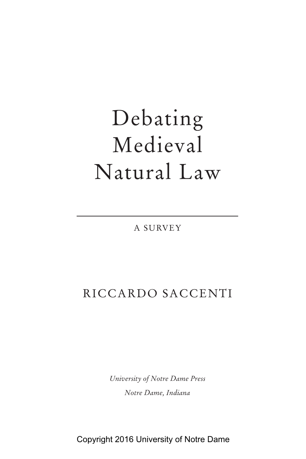 Debating Medieval Natural Law