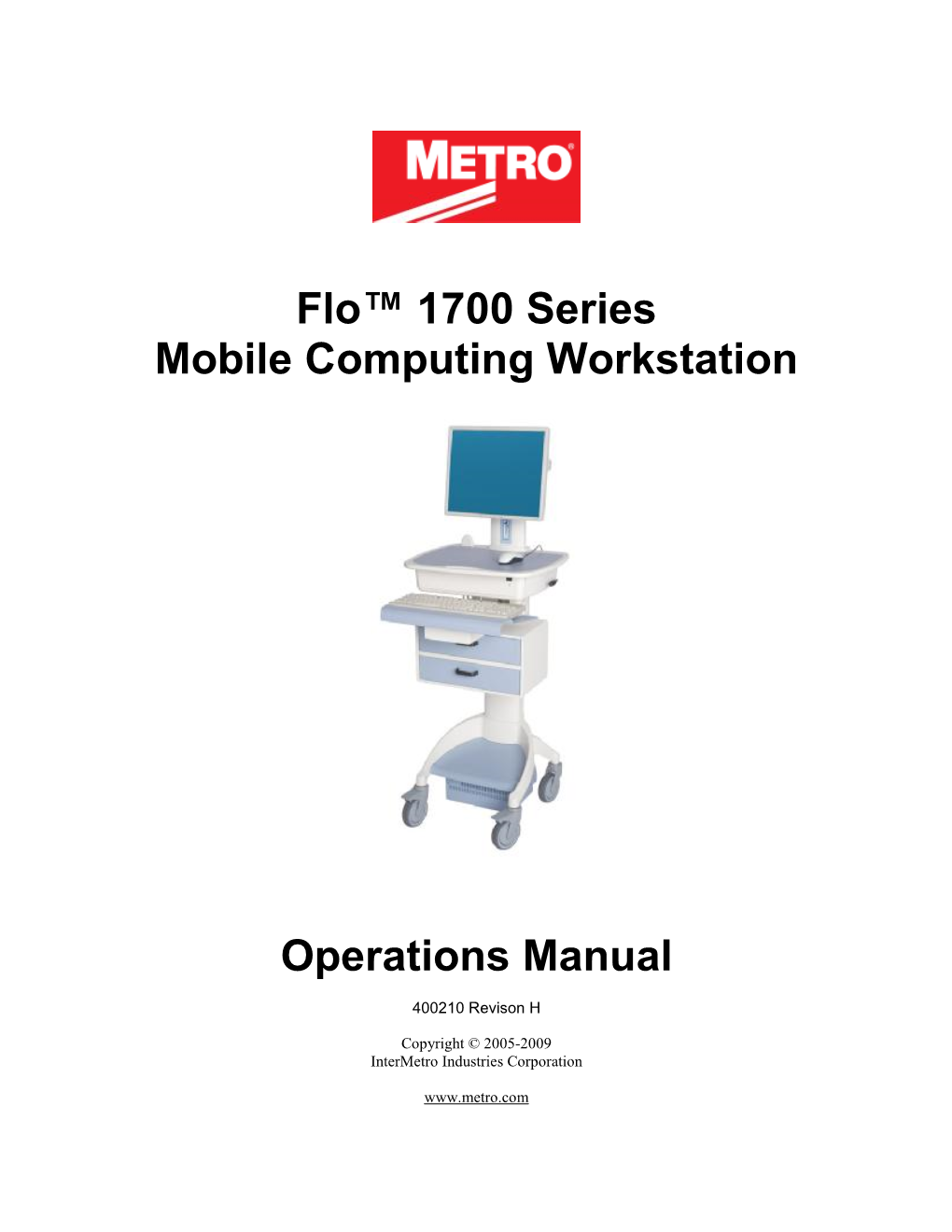 Flo™ 1700 Series Mobile Computing Workstation Operations Manual