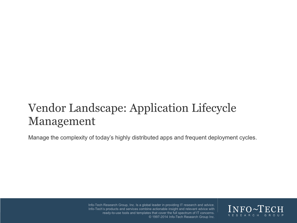 Vendor Landscape: Application Lifecycle Management