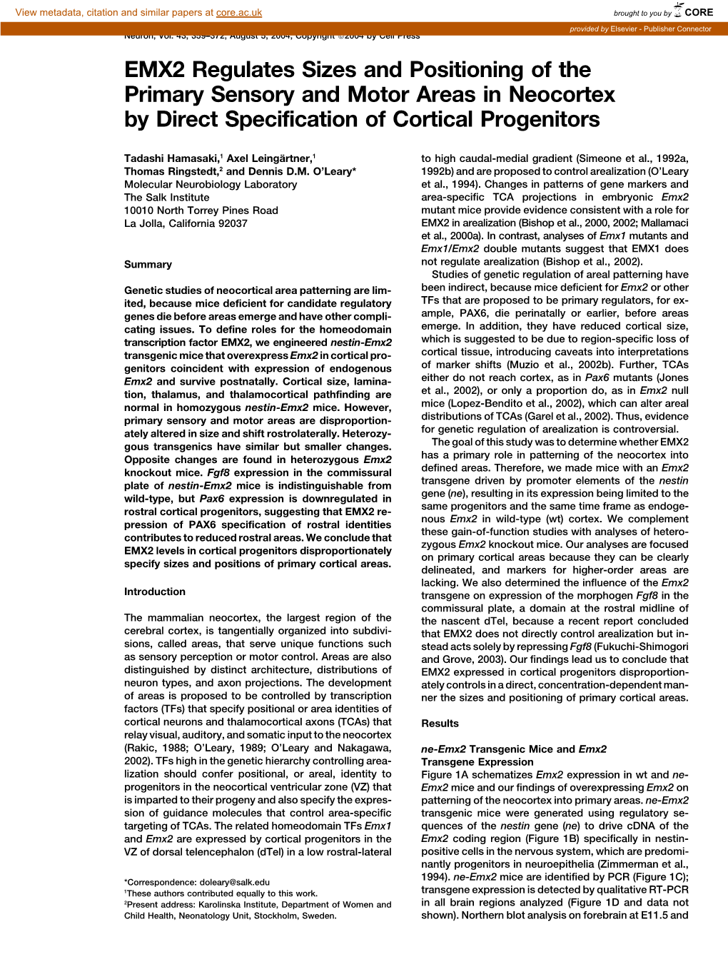 EMX2 Regulates Sizes and Positioning of the Primary Sensory and Motor Areas in Neocortex by Direct Specification of Cortical Progenitors