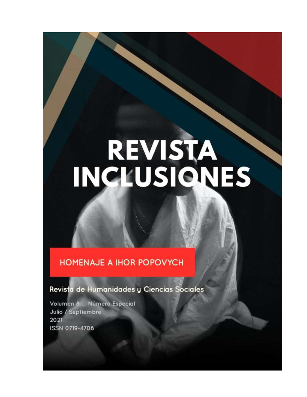 Revista Inclusiones Issn 0719-4706 Volumen 8 – Número Especial – Julio/Septiembre 2021