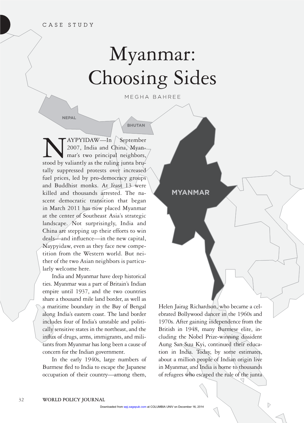 Myanmar: Choosing Sides Megha Bahree