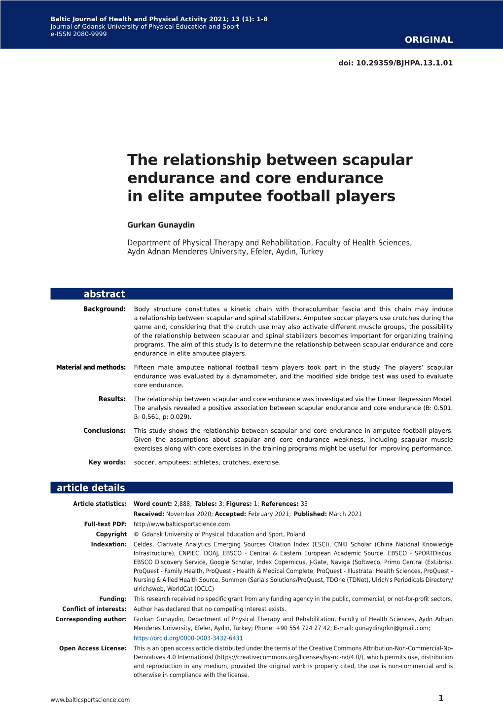 The Relationship Between Scapular Endurance and Core Endurance in Elite Amputee Football Players