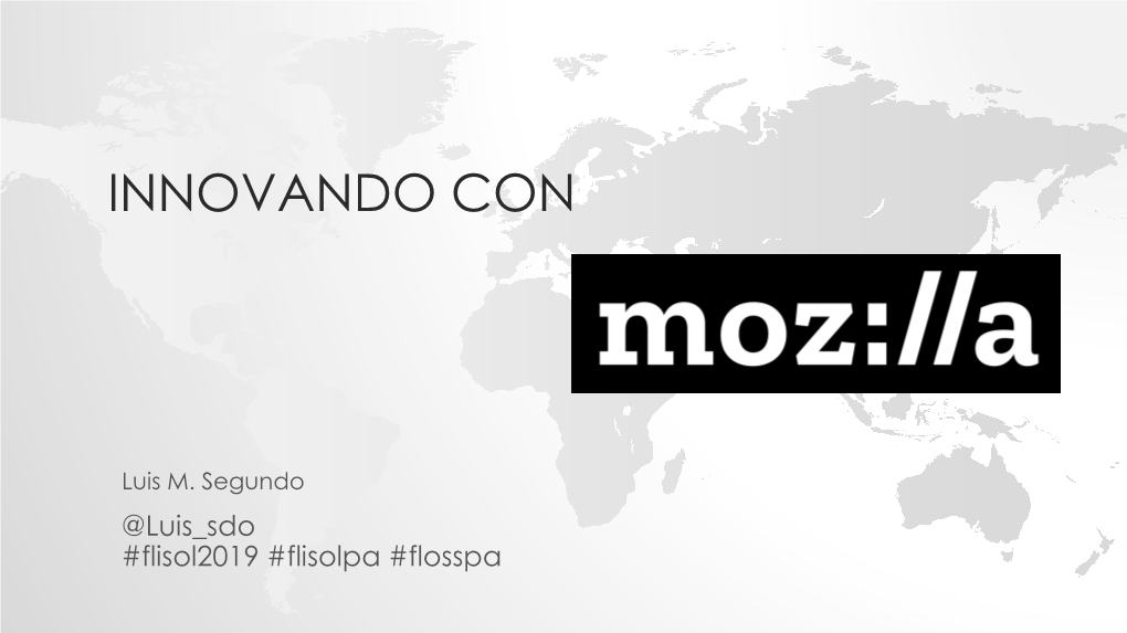 Presentación «Innovando Con Mozilla