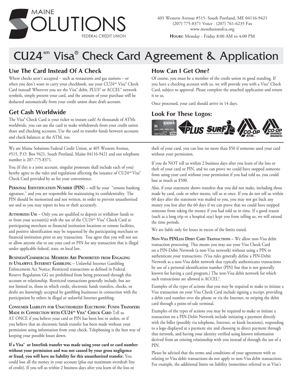 Cu24sm Visa® Check Card Agreement & Application